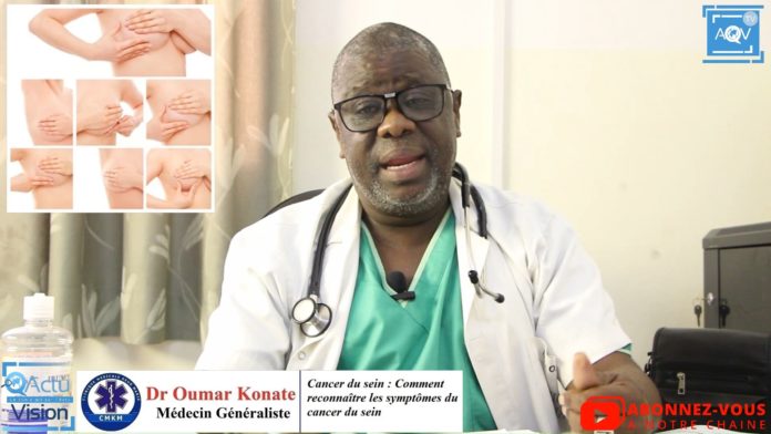 Docteur Oumar Konaté nous parle du Cancer du sein : Comment reconnaître les symptômes