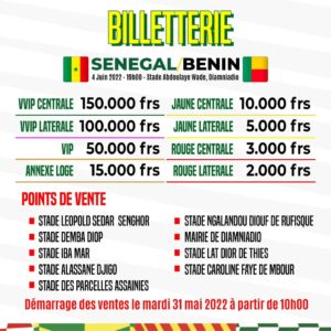 La billetterie pour le match des Lions du Sénégal contre le Bénin a été dévoilée, ce lundi, par la Fédération sénégalaise de football (FSF). La vente des billets démarre, ce mardi, sur 9 points.