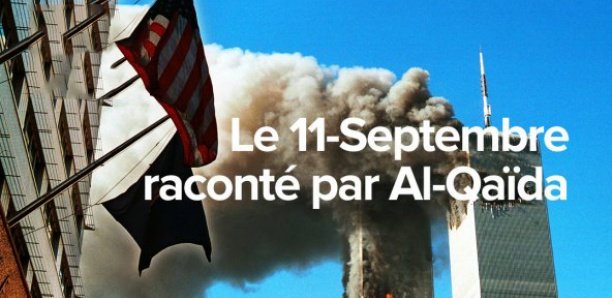 Le 11-Septembre raconté par Al-Qaïda