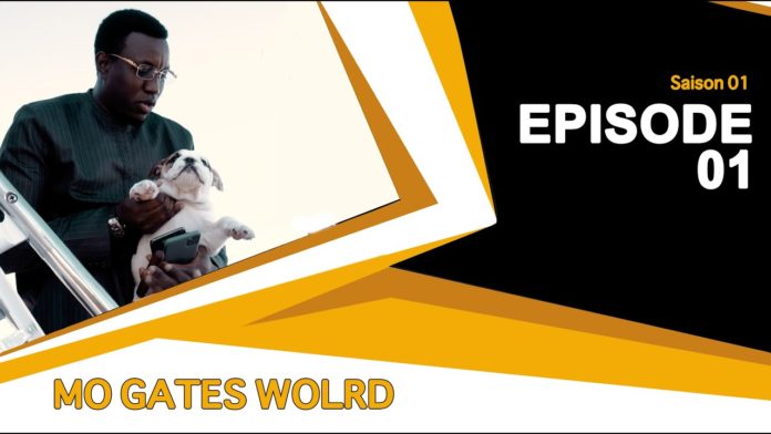 MO GATES WORLD SEASON 1| EPISODE 1