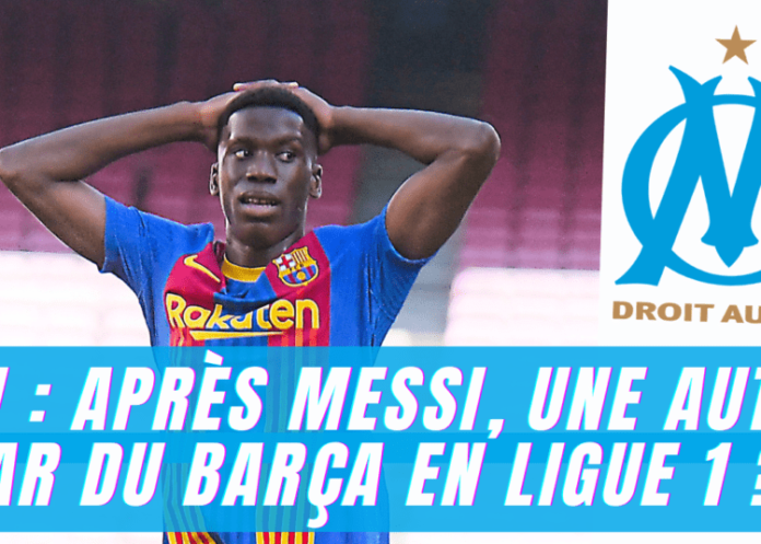 OM : Après Messi, une autre star du Barça en Ligue 1 ?